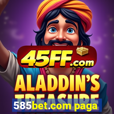 585bet.com paga